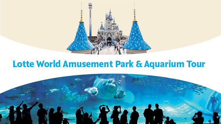 Lotte World Amusement Park & Aquarium Tour 